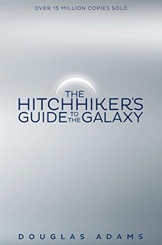 The Hitchhiker's Guide to the Galaxy: Volume One in the Trilogy of Five - Adams, Douglas
