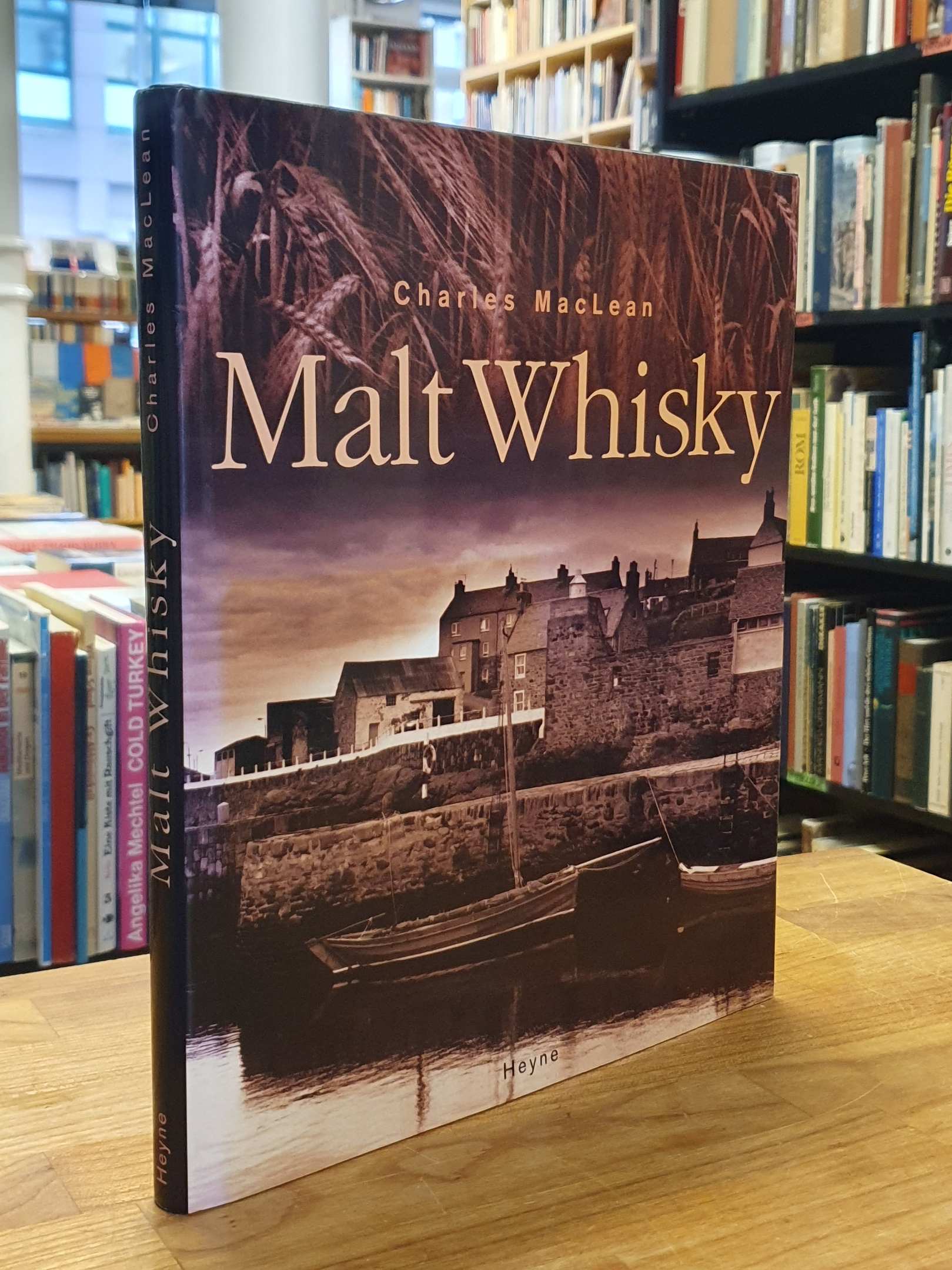 Malt Whisky, aus dem Englischen von Axel Behrendt, - MacLean, Charles,