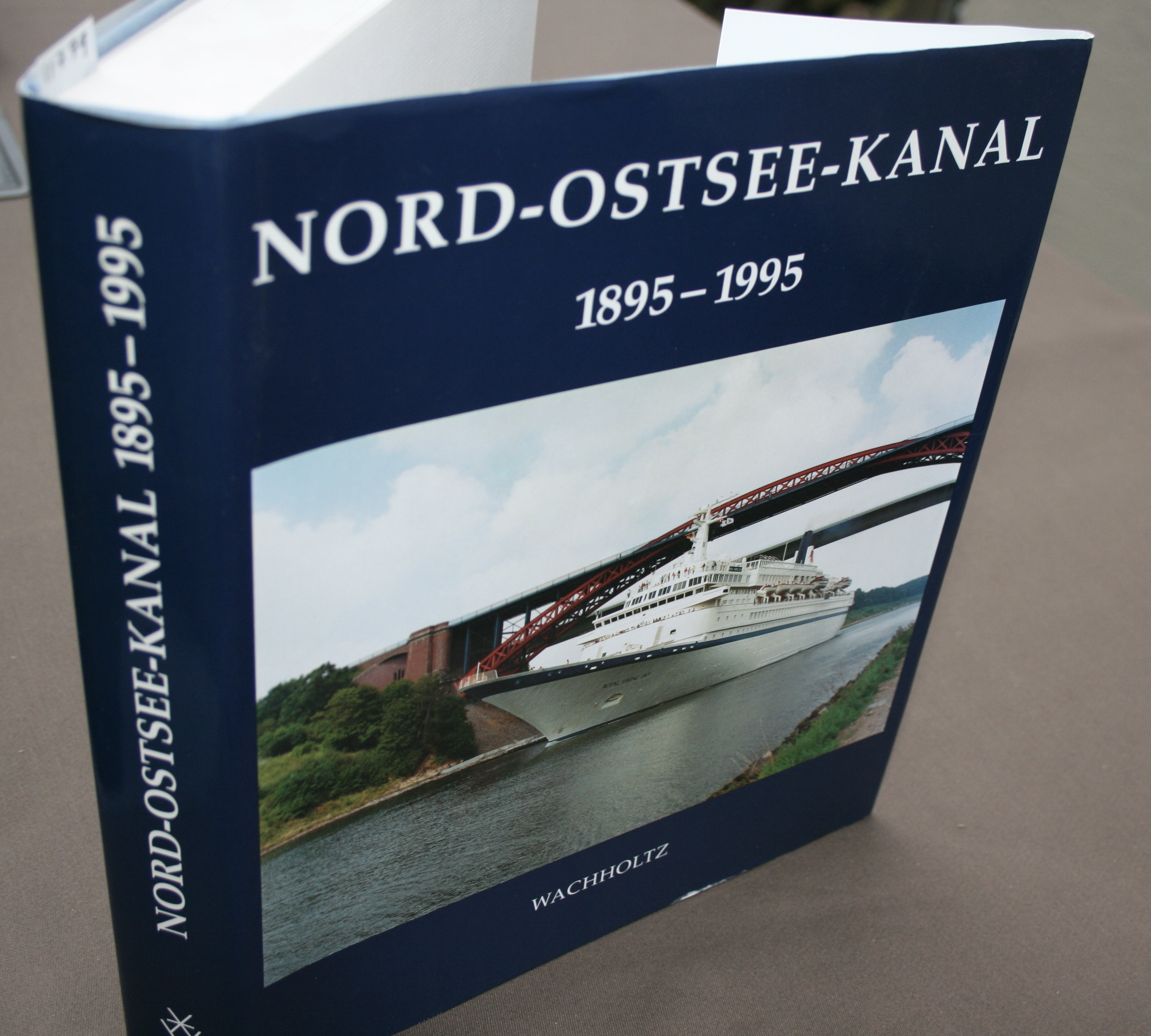 Nord-Ostsee-Kanal 1895 - 1995. Festschrift. - Lagoni, Rainer, Hellmuth St. Seidenfus und Hans-Jürgen Teuteberg (Hrsg.)