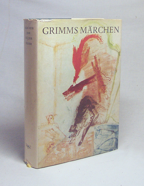 Märchen der Brüder Grimm / mit Ill. von Josef Hegenbarth - Grimm, Jacob / Grimm, Wilhelm / Hegenbarth, Josef [Ill.]