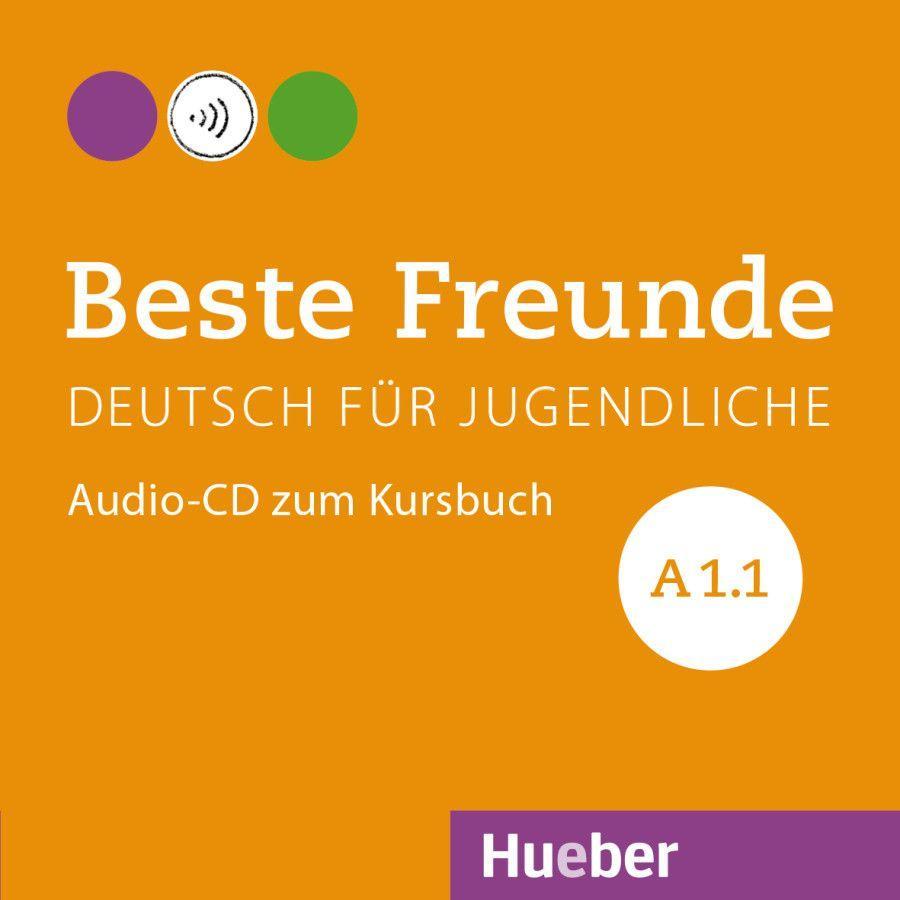 Beste Freunde A1/1. Audio-CD zum Kursbuch - Georgiakaki, Manuela|Bovermann, Monika|Graf-Riemann, Elisabeth|Seuthe, Christiane