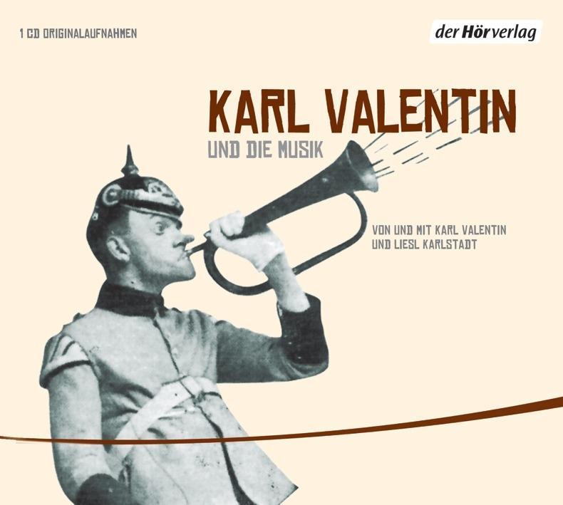 Edition 5. Karl Valentin und die Musik - Karl Valentin