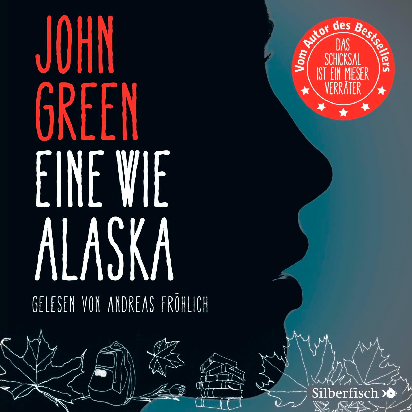 Eine wie Alaska - Green, John