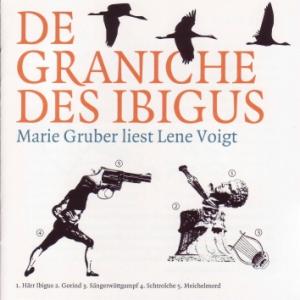 De Graniche Des Ibigus - Voigt, Lene
