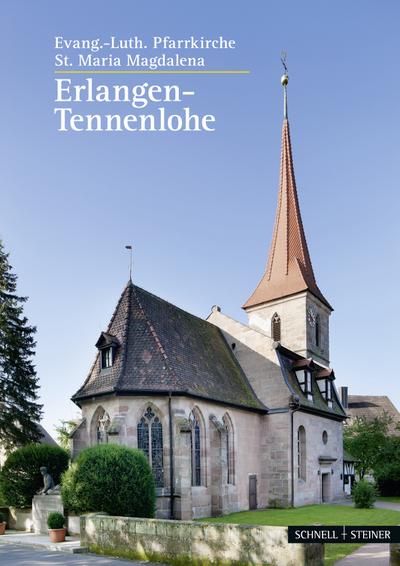 Tennenlohe : Evang.-luth. Pfarrkirche St. Maria Magdalena - Franz Machilek