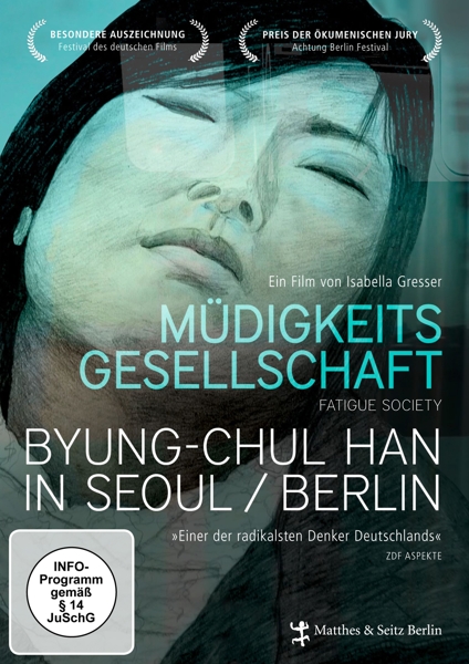 Müdigkeitsgesellschaft - Die DVD - Han, Byung-Chul|Gresser, Isabella