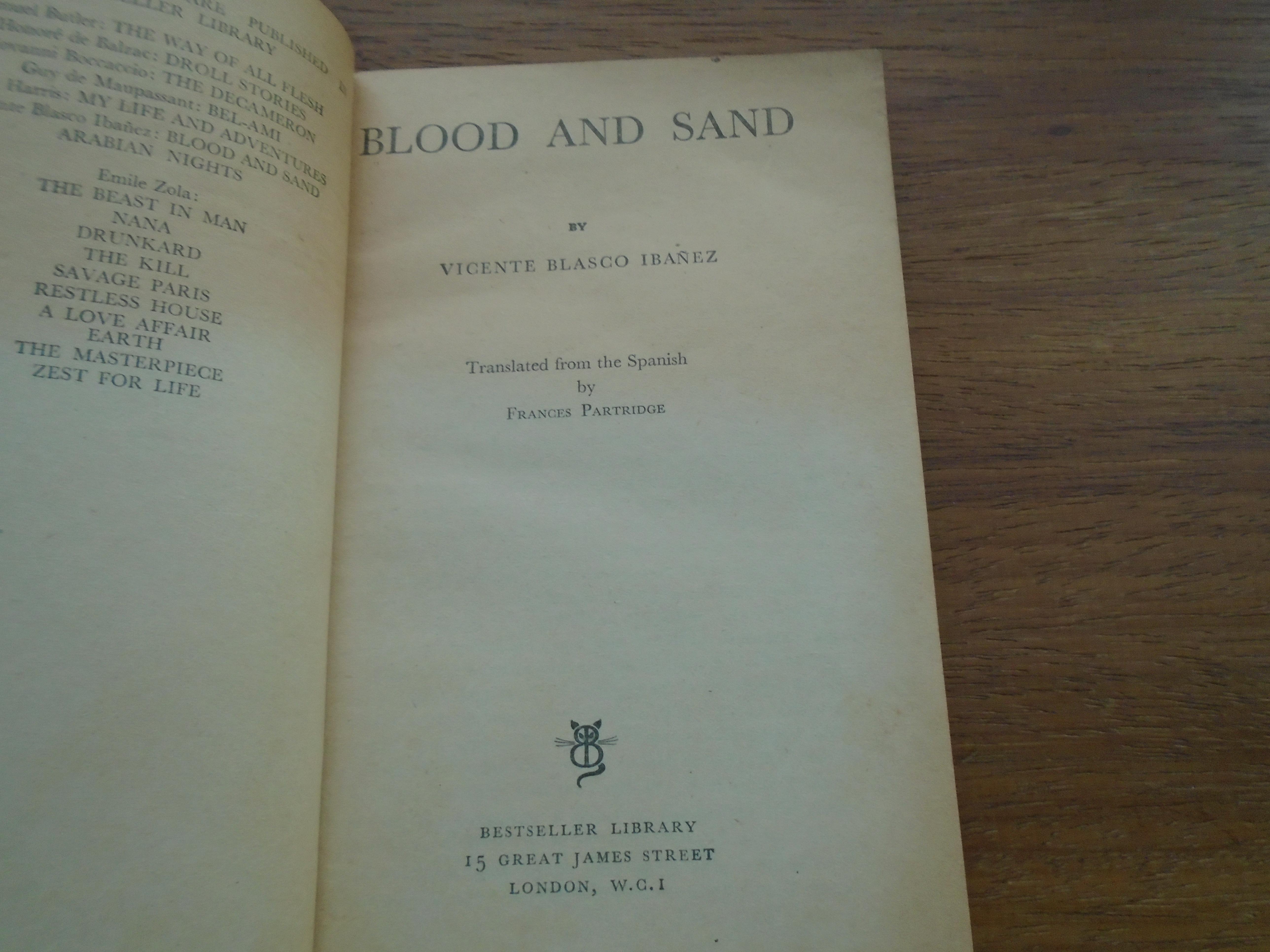 Blood and Sand Vigente Blasco Ibanez [Assez bon] [Couverture souple]