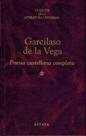 Poesía castellana completa - Vega, Garcilaso de la