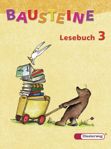 BAUSTEINE Lesebuch - Ausgabe 2003: Lesebuch 3 - Buck, Siegfried