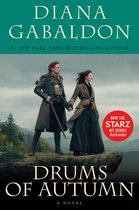 Drums of Autumn Starz Tie-In Edition: a Novel Outlander - Diana Gabaldon