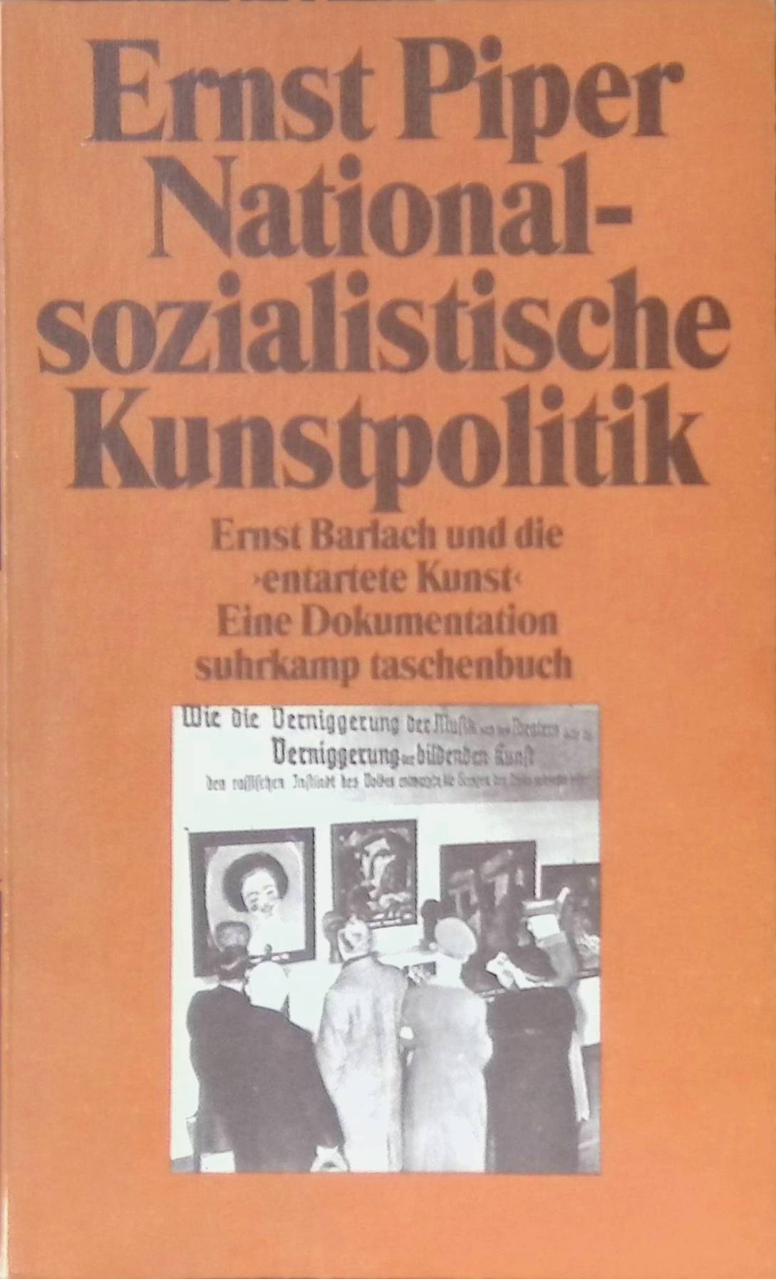 Nationalsozialistische Kunstpolitik : Ernst Barlach und die 