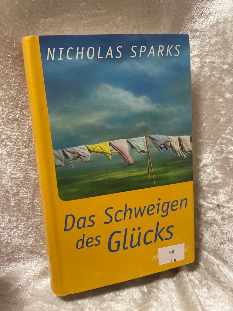 Heyne Großdruck, Nr.68, Das Schweigen des Glücks, Großdruck (Heyne Grossdruck (21)) Roman (Lesefreundliche Grossdruck-Ausgabe) - Sparks, Nicholas