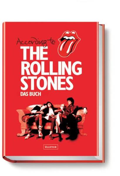 The Rolling Stones: Mick Jagger, Keith Richards, Charlie Watts, Ronnie Wood - Dierlamm, Helmut, Hans Freundl und Heike Schladderer