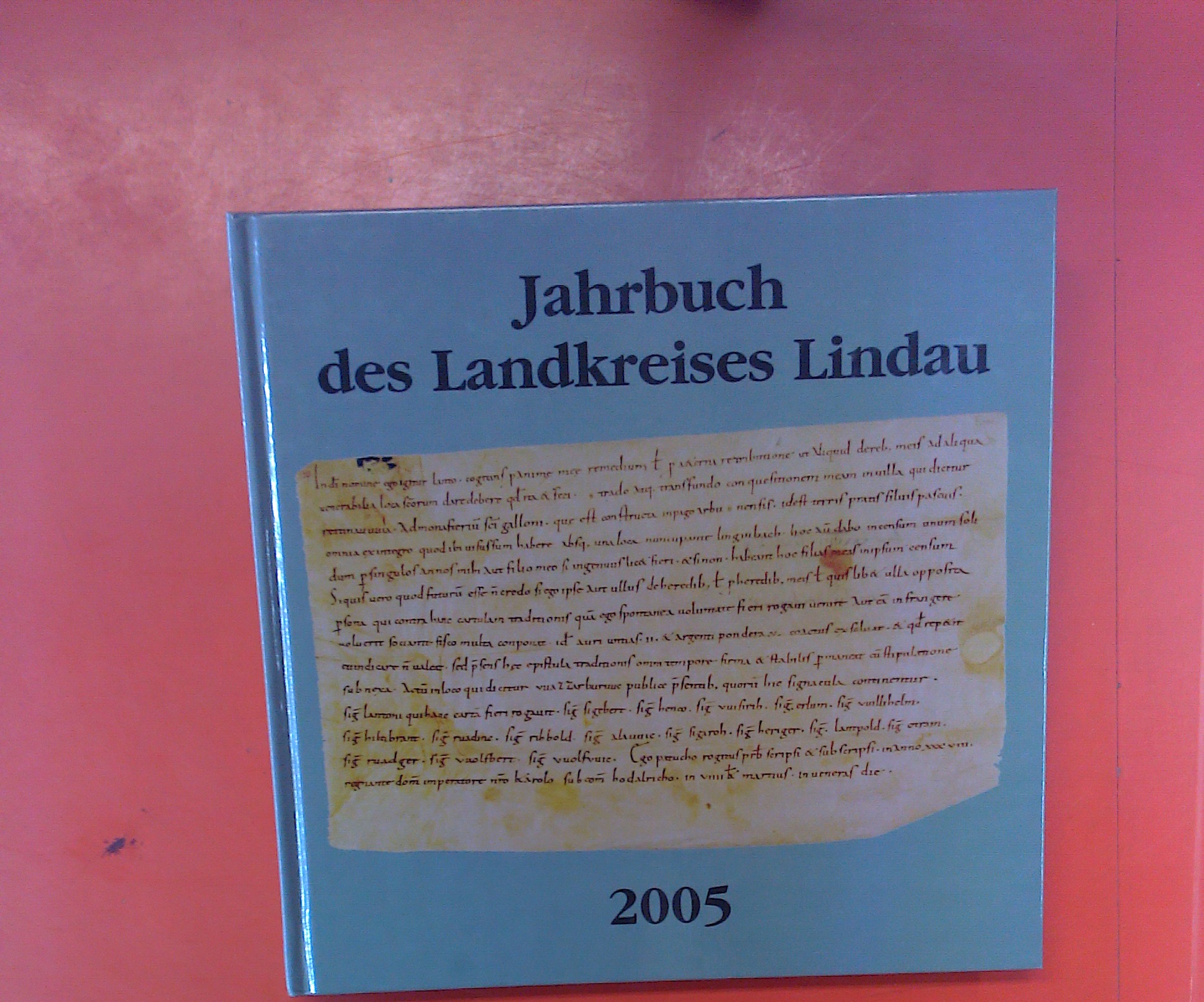 Jahrbuch des Landkreises Lindau 2005 (20. Jahrgang) - Hrsg: Andreas Kurz