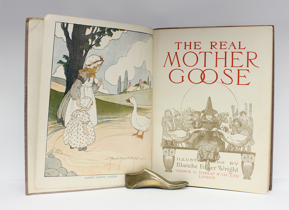 The Real Mother Goose by Blanche Fisher Wright: Very Good