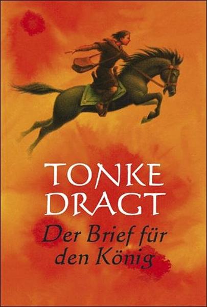 Der Brief für den König: Abenteuer-Roman (Gulliver) - Dragt, Tonke, Peter Knorr Max Bartholl u. a.