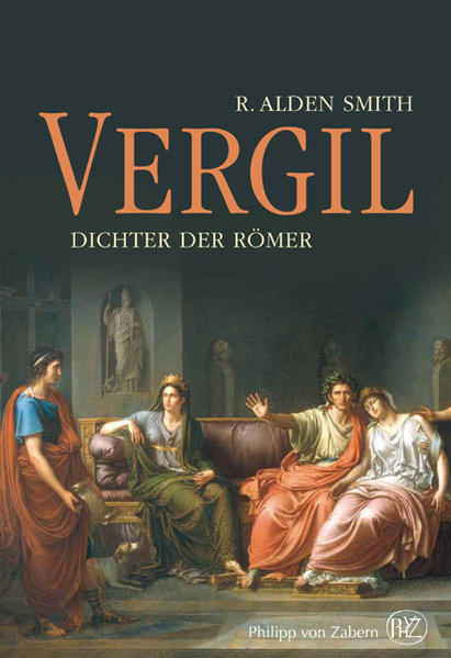 Vergil- Dichter der Römer - R. Alden, Smith und Hartz Cornelius