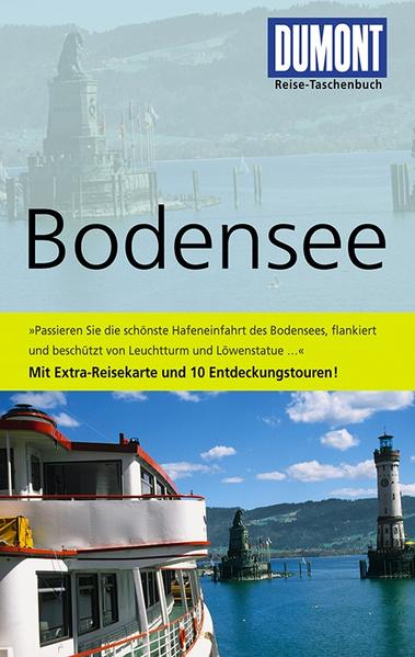 DuMont Reise-Taschenbuch Reiseführer Bodensee: Mit 10 Entdeckungstouren - Nowel, Ingrid