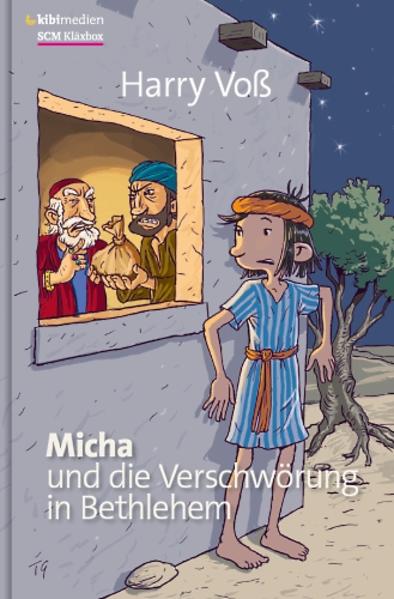 Micha und die Verschwörung von Bethlehem: Weihnachtskrimi - Voß, Harry