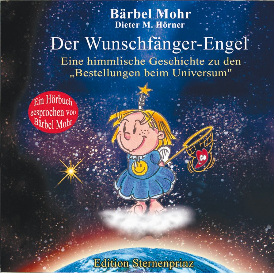Der Wunschfaenger-Engel - Mohr, Bärbel|Hörner, Dieter M.