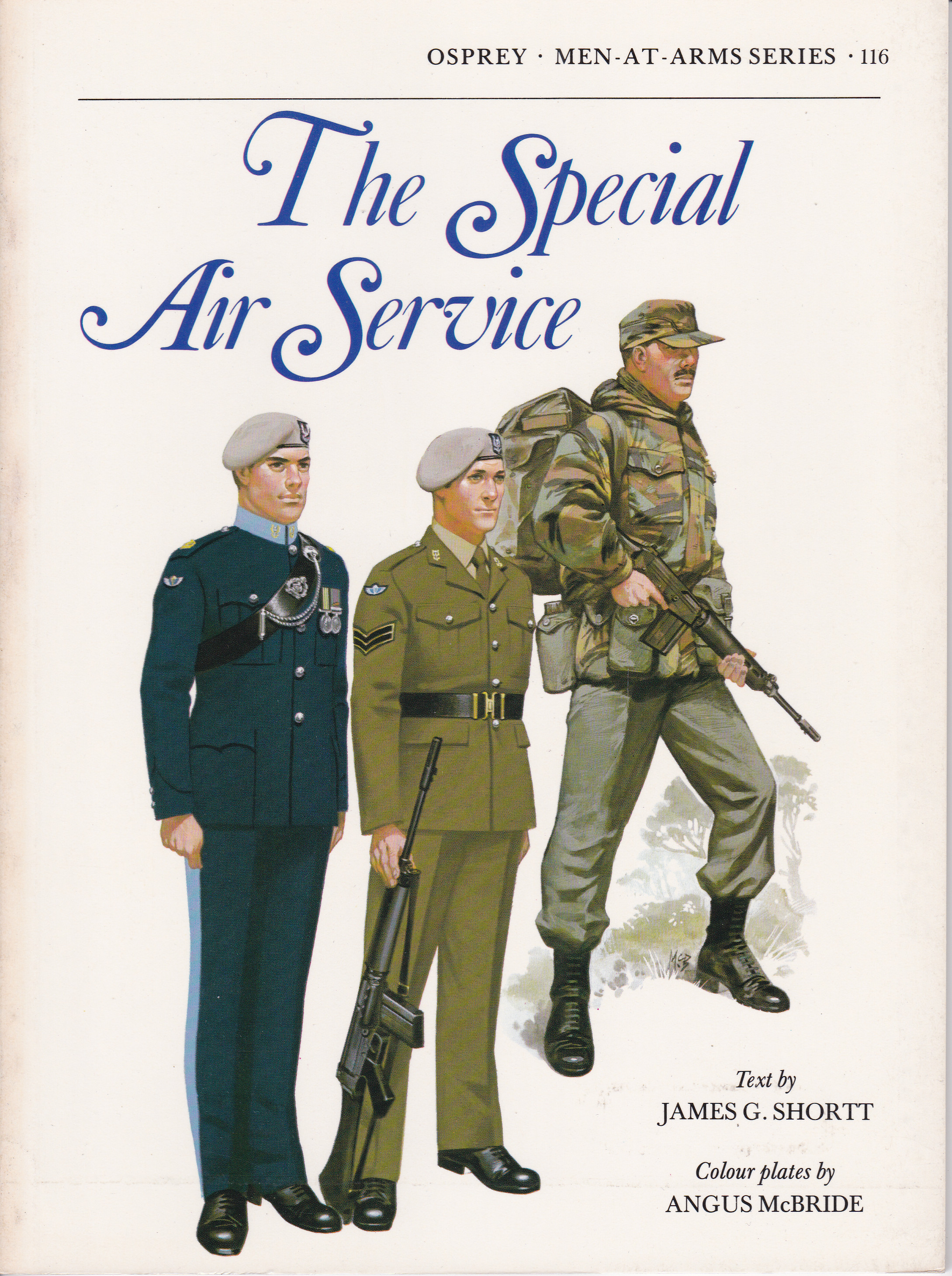 The Special Air Service - Shortt, James G.; Angus McBride (Ill.)