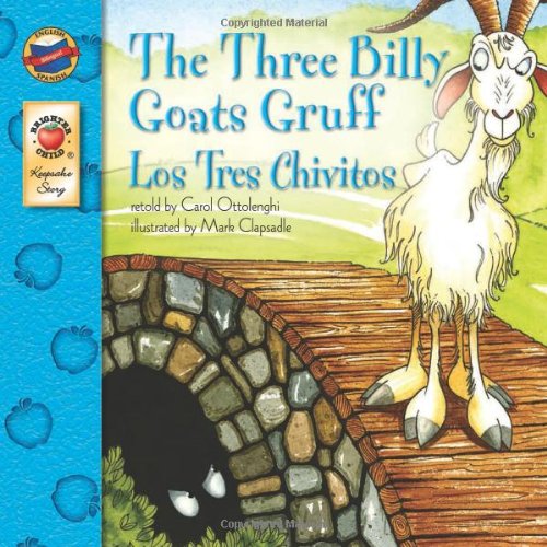 The Three Billy Goats Gruff: Los Tres Chivitos (Keepsake Stories) by Ottolenghi, Carol [Paperback ] - Ottolenghi, Carol