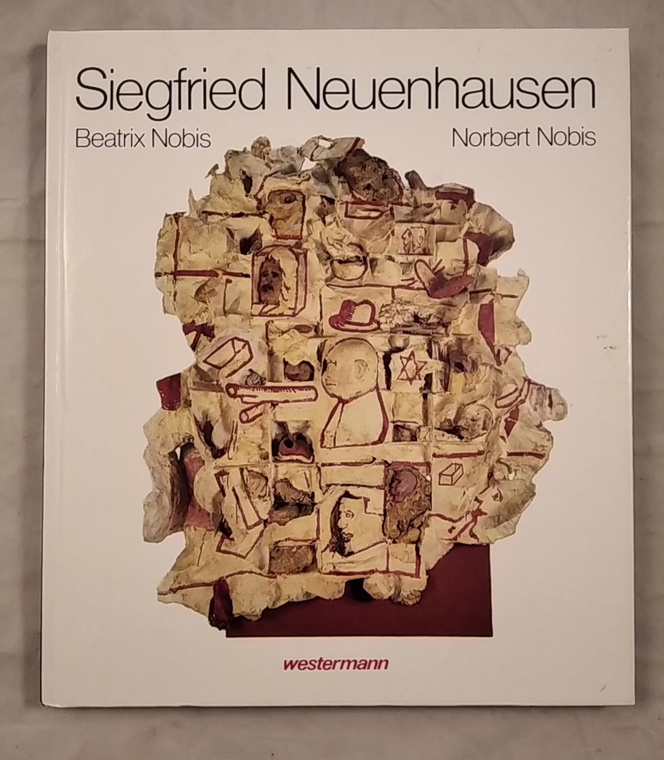 Siegfried Neuenhausen. - Nobis, Beatrix und Norbert Nobis