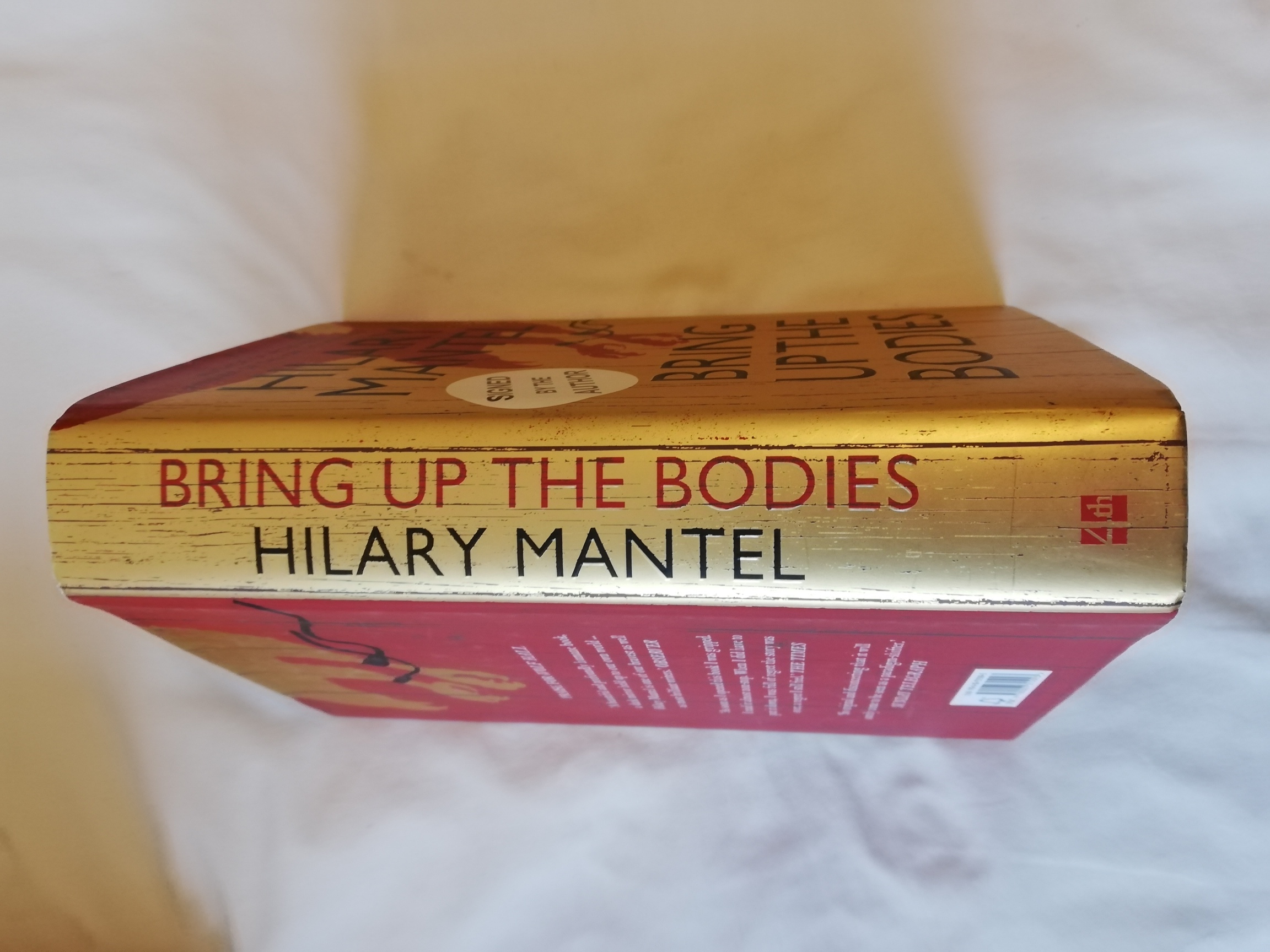 Bring Up the Bodies: Signed First Printing by Mantel, Hilary: Fine