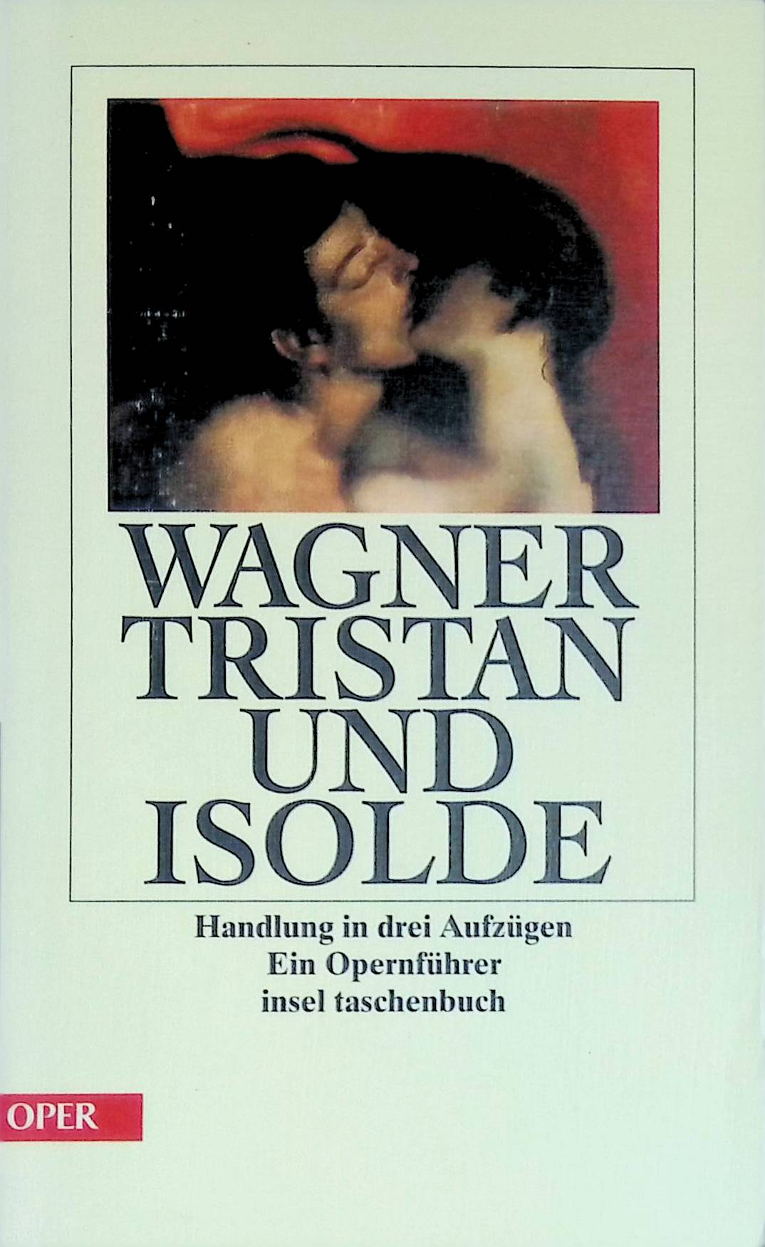 Tristan und Isolde. (Nr.2909) - Wagner, Richard