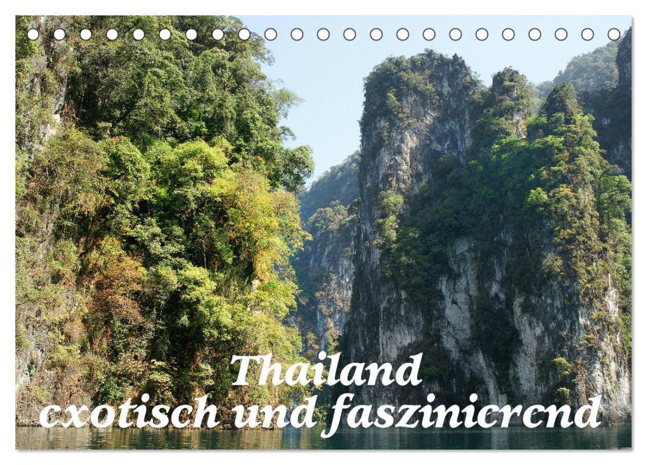 Thailand - exotisch und faszinierend (Tischkalender 2024 DIN A5 quer), CALVENDO Monatskalender - Müller, Erika
