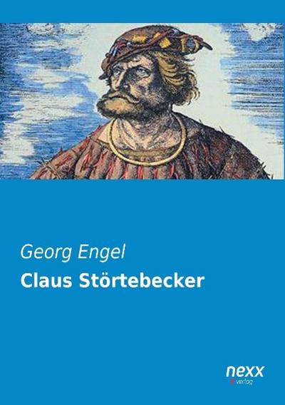 Claus Störtebecker - Georg Engel