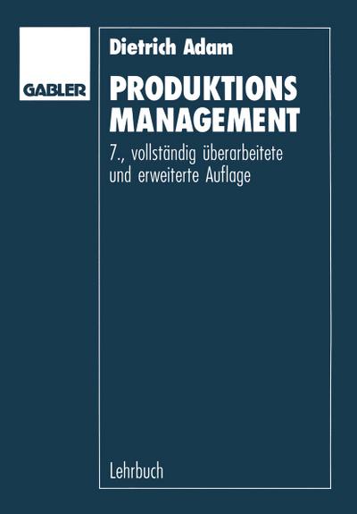 Produktions-Management - Dietrich Adam