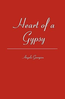 HEART OF A GYPSY - Georgiou, Angelo