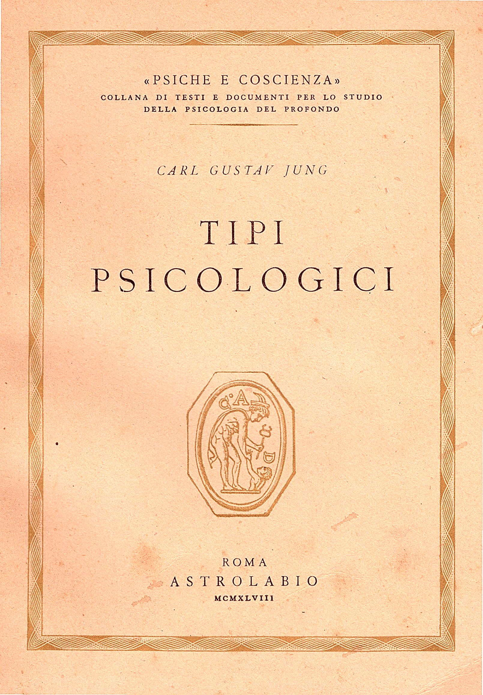 Tipi psicologici - Jung Carl Gustav