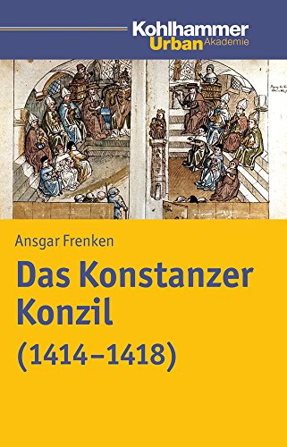 Das Konstanzer Konzil (Urban Akademie) (German Edition) [Soft Cover ] - Frenken, Ansgar