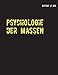 Psychologie Der Massen (German Edition) [Soft Cover ] - Le Bon, Gustave