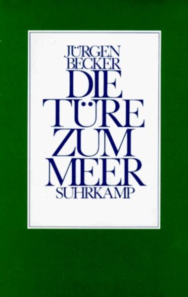 Die Türe zum Meer - Becker, Jürgen