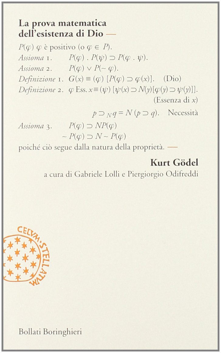 La prova matematica dell'esistenza di Dio - Gödel, Kurt