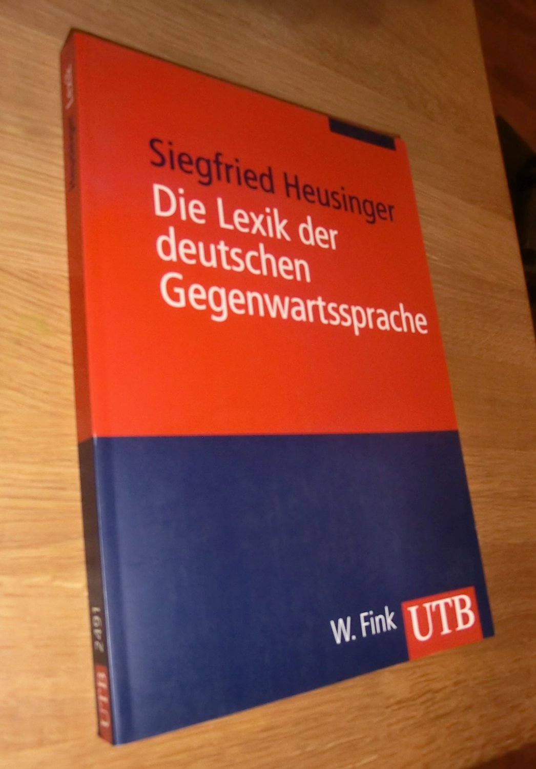 Die Lexik der deutschen Gegenwartssprache. Eine Einführung - Heusinger, Siegfried