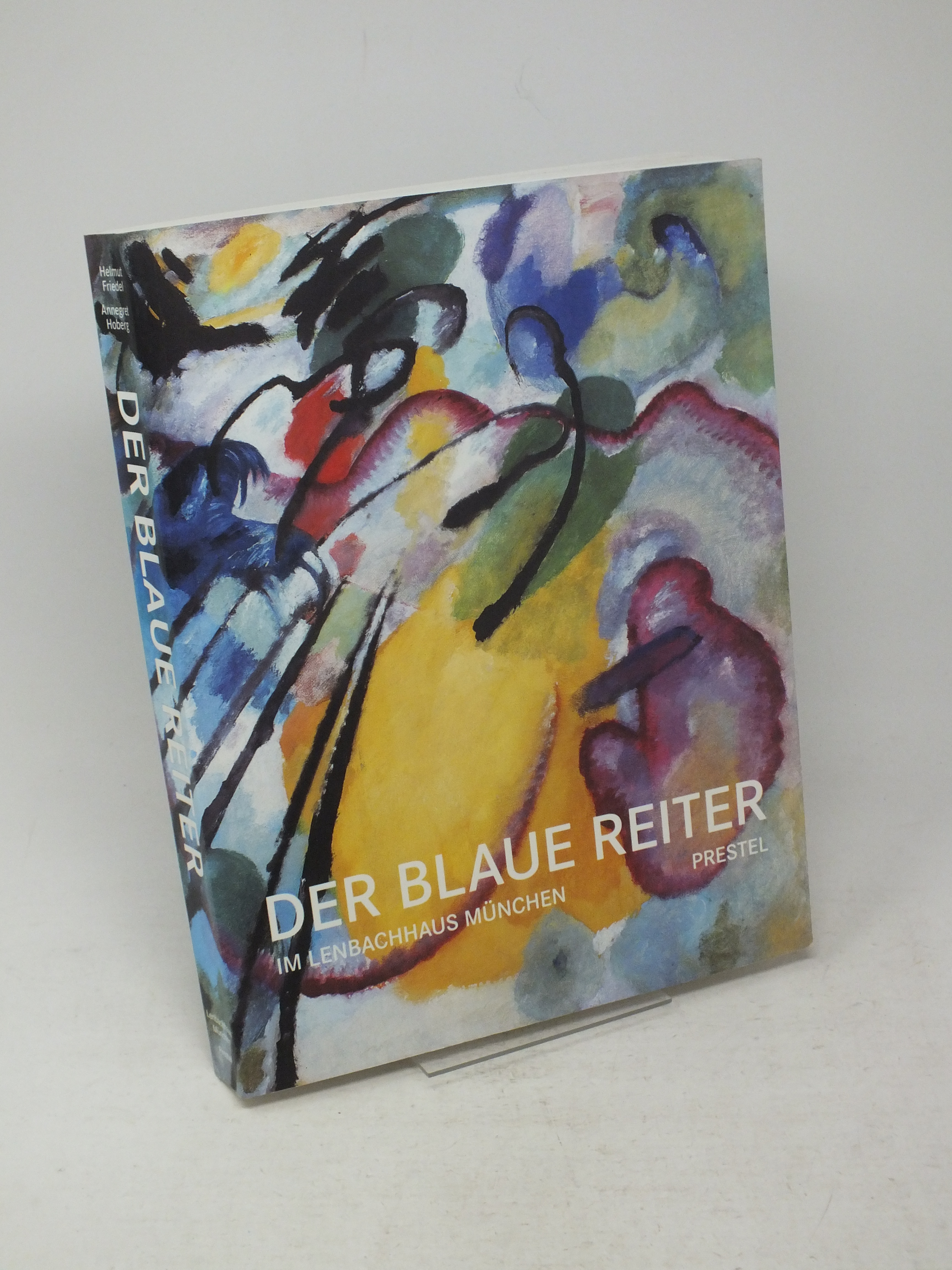 Der Blaue Reiter im Lenbachhaus M?nchen - Friedel, Helmut / Hoberg, Annegret