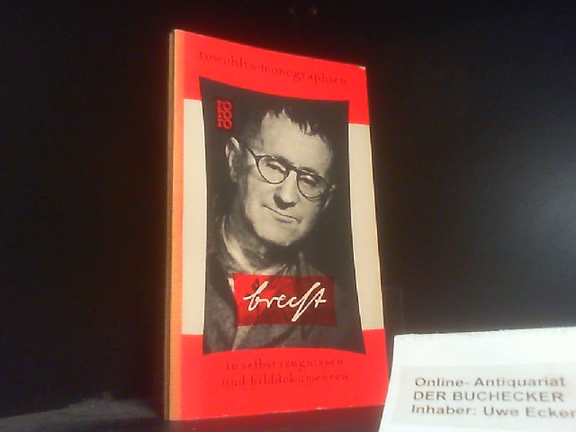 Bertolt Brecht in Selbstzeugnissen und Bilddokumenten. Marianne Kesting. Den dokumentar. u. bibliograph. Anh. bearb. Paul Raabe / rowohlts monographien ; 37 - Kesting, Marianne