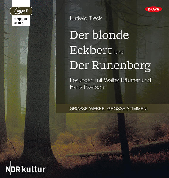 Der blonde Eckbert und Der Runenberg: Lesungen mit Walter Bäumer Hans Paetsch (1 mp3-CD) - Tieck, Ludwig, Hans Paetsch und Walter Bäumer