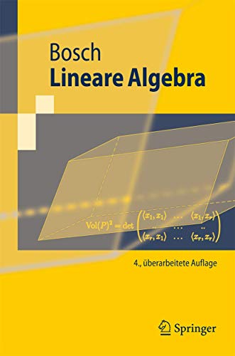 Lineare Algebra Springer-Lehrbuch German Edition - Siegfried Bosch