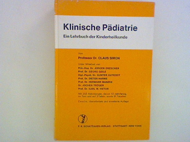 Klinische Pädiatrie: Ein Lehrbuch der Kinderheilkunde - Simon, Claus