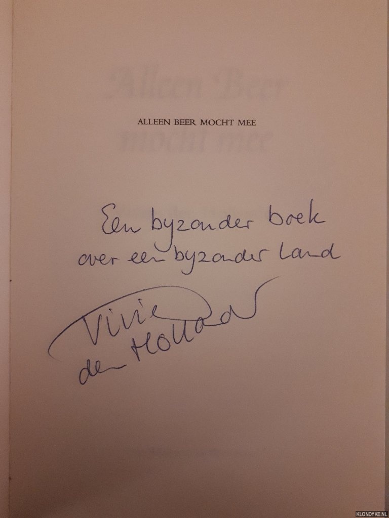 Alleen Beer mocht mee *GESIGNEERD* - Hollander, Vivian den