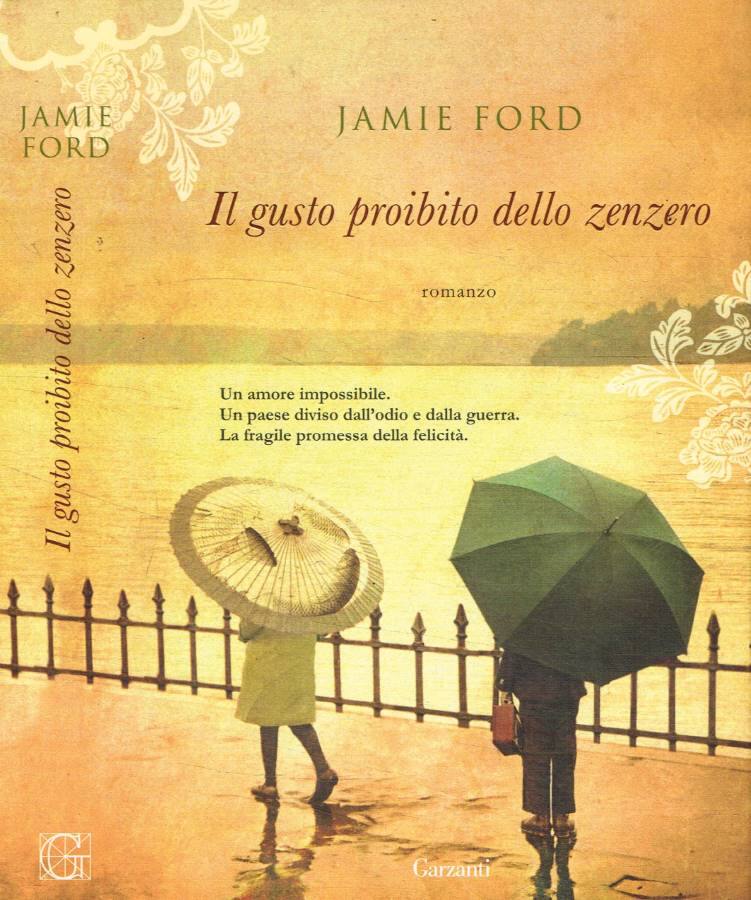 Il gusto proibito dello zenzero - Ford Jamie