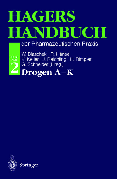 Hagers Handbuch der Pharmazeutischen Praxis, 2 Tle. : Folgeband 2: Drogen A-K - Wolfgang Blaschek