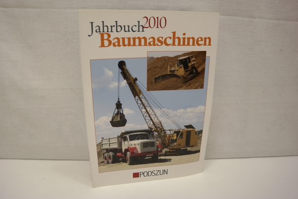 Jahrbuch Baumaschinen 2010 - Weber, Ernst, Heinz-Herbert Cohrs und Rainer u.a Oberdrevermann