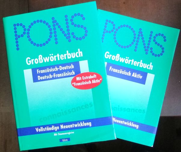 PONS Großwörterbuch Französisch-Deutsch mit Daumenregister, bearb. von: Heidi Eschmann ; Bernadette Poltorak-Pfenning. Red.: Barbara Krüger] - Eschmann, Heidi und Barbara Krüger