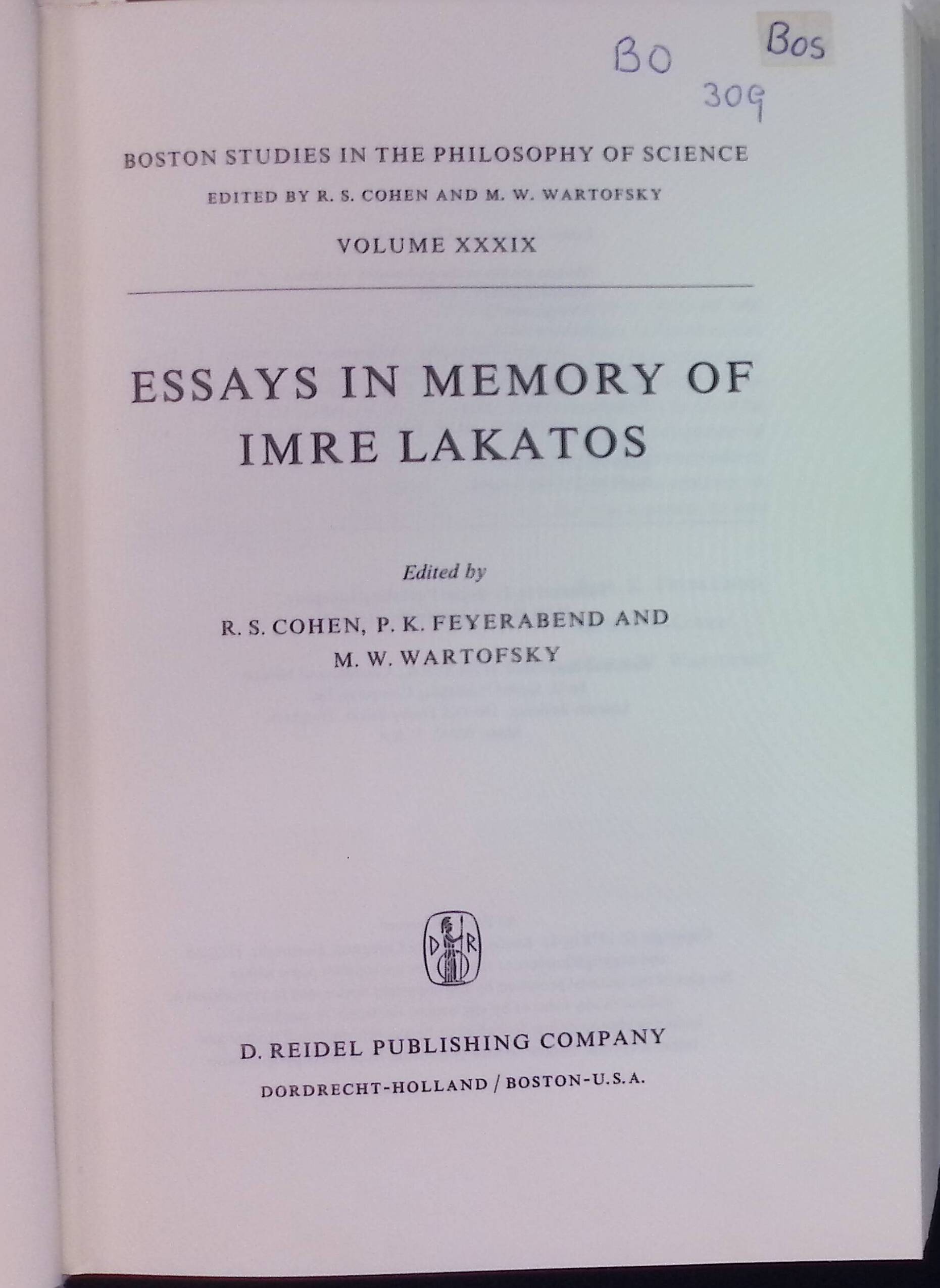 Essays in Memory of Imre Lakatos Boston Studies in the Philosophy and History of Science, 39 - Cohen, Robert S., P.K. Feyerabend and Marx W. Wartofsky